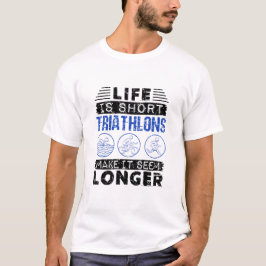 Lustigt Triathlon Joke Life är Kort T Shirt