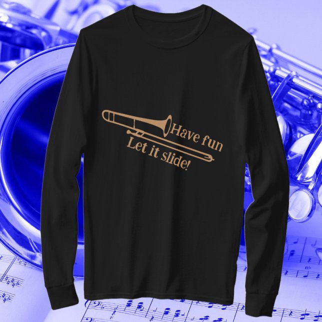 Lustigt Trombone Musician Gift har Roligt som låte T Shirt (Skapare uppladdad)