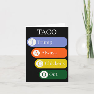 Lustigt Trump Alltid Chickens ut Taco Trade Kort