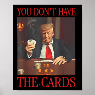 Lustigt trump att du inte har kort poster