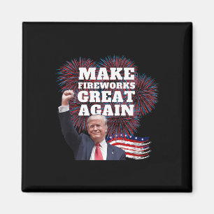 Lustigt Trump Gör Fireworks Underbart igen, nytt å Magnet