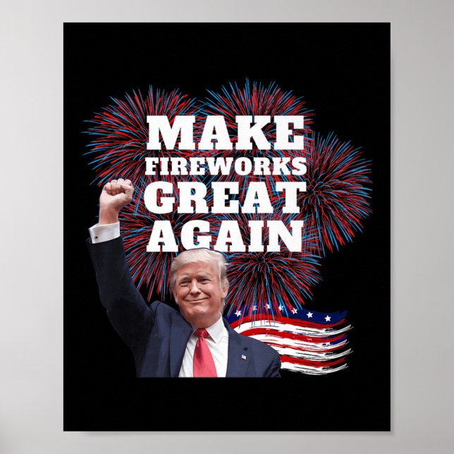Lustigt Trump Gör Fireworks Underbart igen, nytt å Poster (Framsidan)