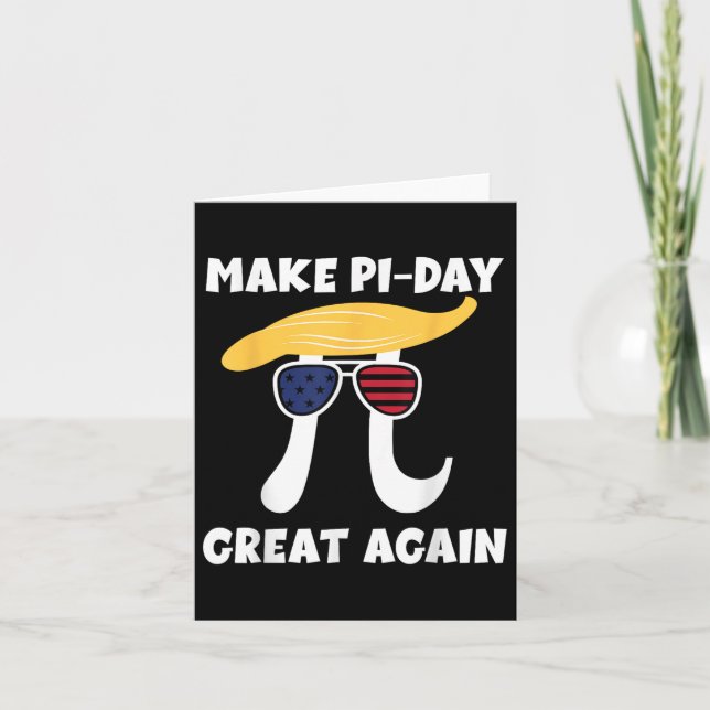 Lustigt Trump Gör pi-dagen Underbar igen Math Geek Kort (Framsida)