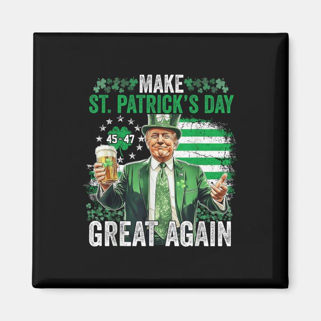 Lustigt Trump Gör St patricks day Underbar igen ir Magnet (Framsidan)
