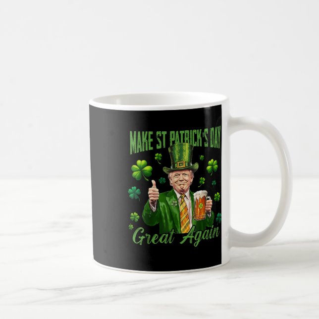 Lustigt Trump Gör St patricks day Underbar igen Kaffemugg (Höger)