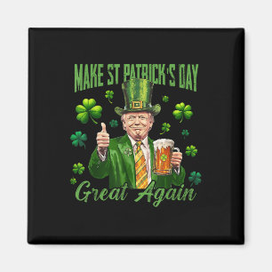 Lustigt Trump Gör St patricks day Underbar igen Magnet