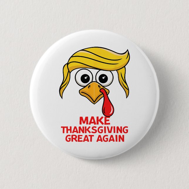 Lustigt Trump Gör Thanksgivingen Underbar igen Tur Knapp (Framsida)