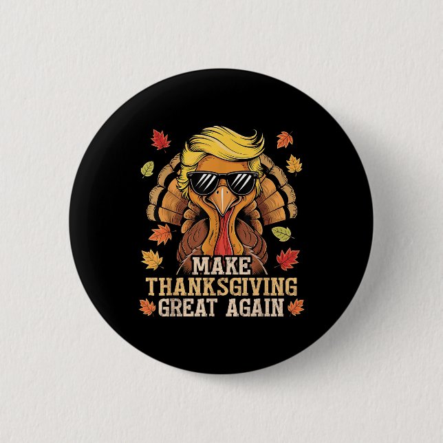 Lustigt Trump Gör Thanksgivingen Underbar igen Tur Knapp (Framsida)
