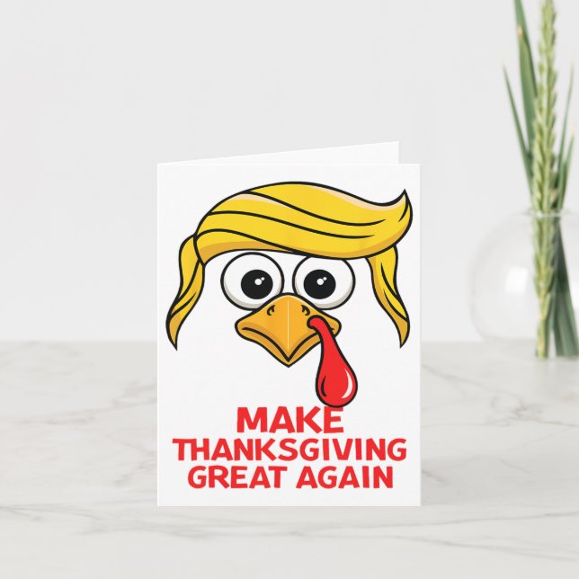 Lustigt Trump Gör Thanksgivingen Underbar igen Tur Kort (Framsida)
