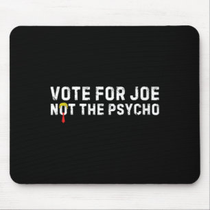 Lustigt Trump Hair Vote for Joe, inte Psycho Anti Musmatta