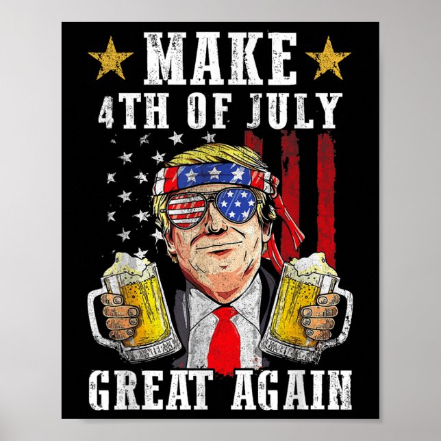 Lustigt Trump Independence day gör 4 juli Grea Poster (Framsidan)