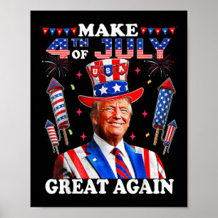 Lustigt Trump Independence day gör 4 juli Grea Poster