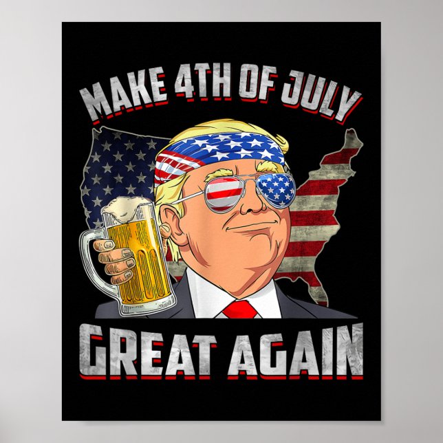 Lustigt Trump Independence day gör 4 juli Grea Poster (Framsidan)