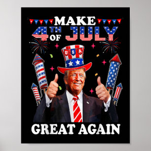 Lustigt Trump Independence day gör 4 juli Grea Poster
