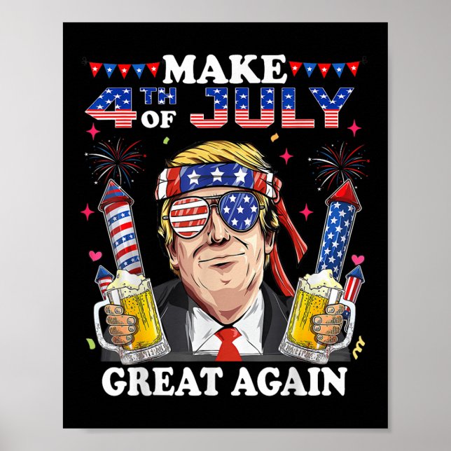 Lustigt Trump Independence day gör 4 juli Grea Poster (Framsidan)