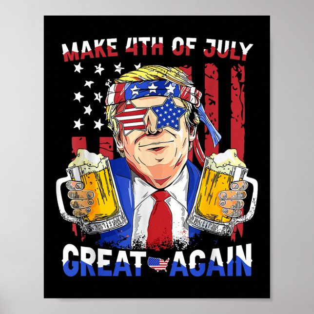Lustigt Trump Independence day gör 4 juli Grea Poster (Framsidan)