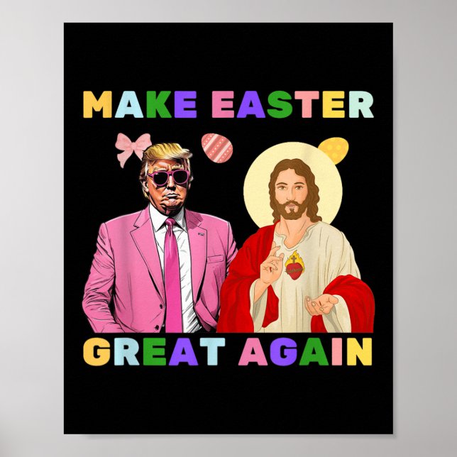 Lustigt Trump Jesus Kristus Gör Påsk Underbart ige Poster (Framsidan)