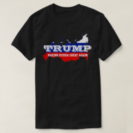 Lustigt "Trump". Skapar Ryssland Underbart igen" T Shirt