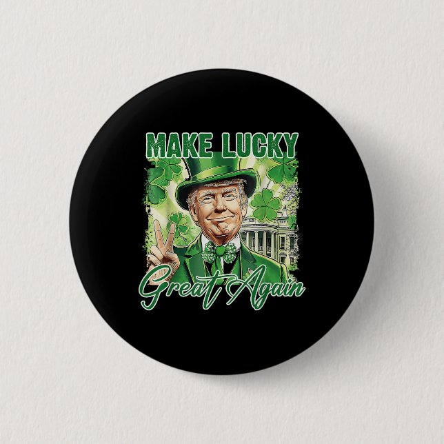 Lustigt Trump Stpatrick Day - gör Lucky Underbar i Knapp (Framsida)