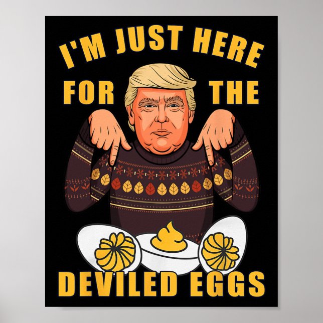 Lustigt Trump-Thanksgiving... Jag är bara här för  Poster (Framsidan)