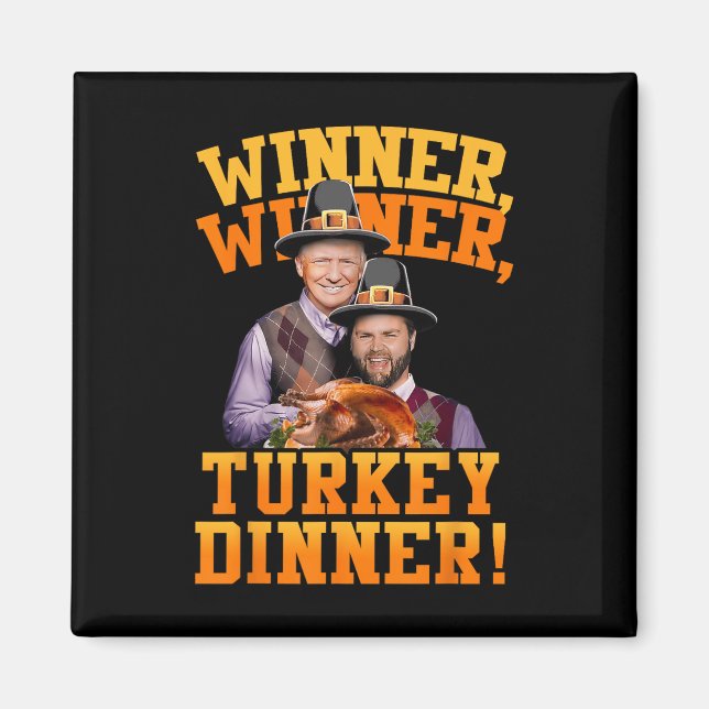 Lustigt Trump Vance Vinner Winner Turkey Dinner Th Magnet (Framsidan)