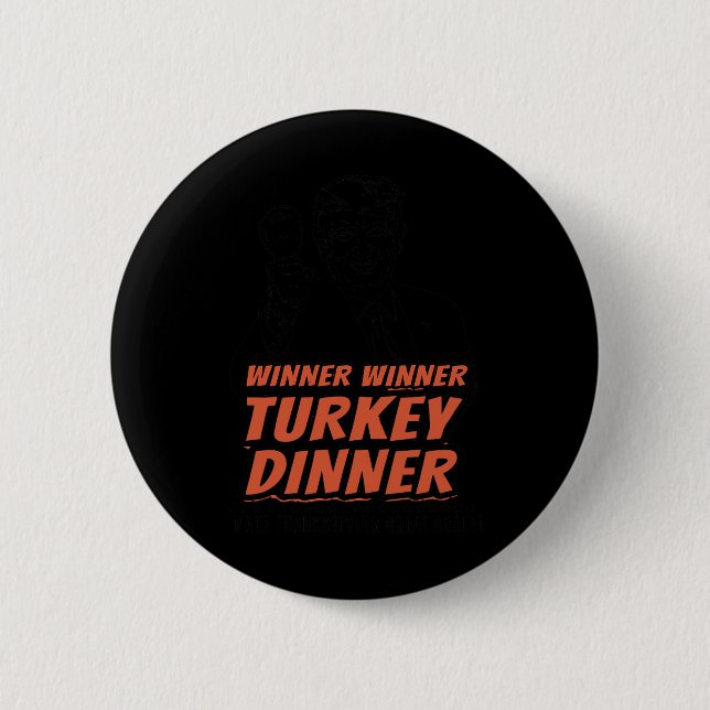 Lustigt Trump Winner Turkey Dinner Thanksgiving Da Knapp (Framsida)