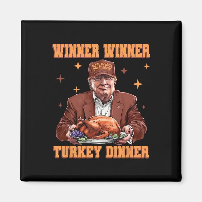 Lustigt Trump Winner Turkey Dinner Thanksgiving Da Magnet (Framsidan)