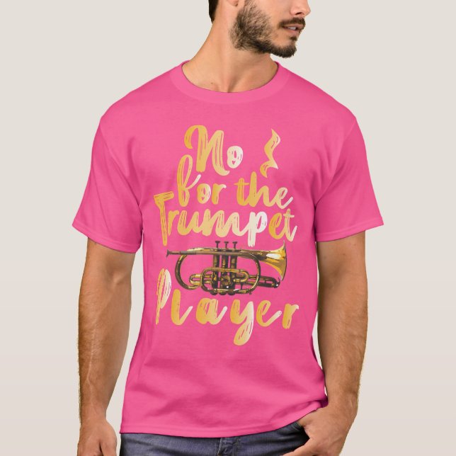 Lustigt Trumpet Gift-nummer för Trumpet Player T Shirt (Framsida)