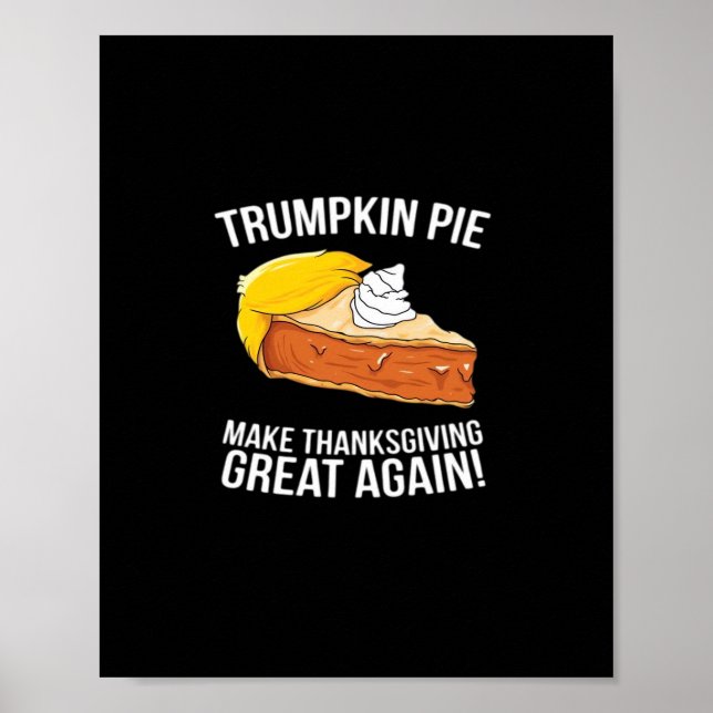 Lustigt Trumpkin Paj gör Thanksgivingen Underbar i Poster (Framsidan)