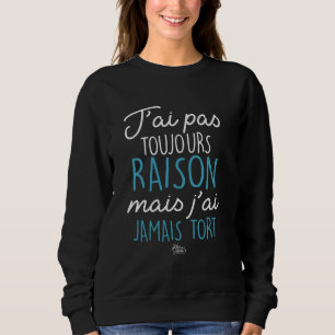 Lustigt Tshirt, jag är inte alltid Höger, men jag T Shirt