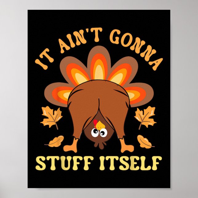Lustigt Turkiet Thanksgiving... Det kommer inte at Poster (Framsidan)