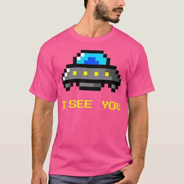 Lustigt Ufo Jag ser dig (8-bitars Stil) T Shirt (Framsida)