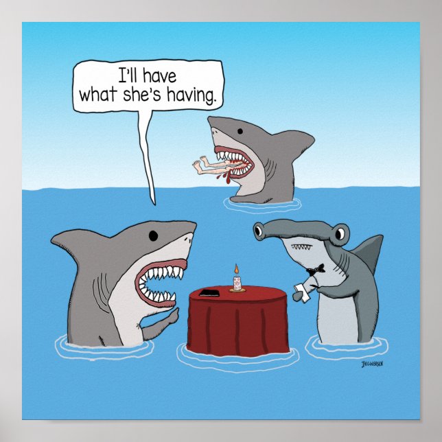 Lustigt Underbar vit haj beställer vad hon har för Poster (Framsidan)