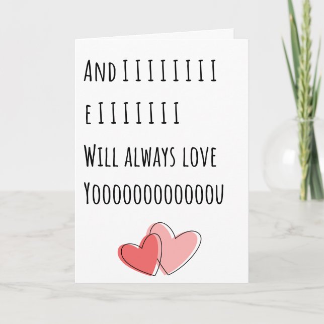 Lustigt Valentine... Jag kommer alltid att Kärlek  Kort (Framsida)