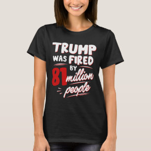 Lustigt valförlopp drabbades av 81 miljoner männis t shirt