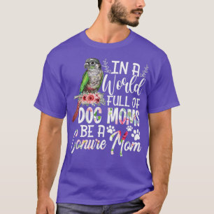 Lustigt var en Grönt Cheek Conure Parrot Bird Mam T Shirt