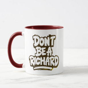 Lustigt var inte en Richard Humor Mugg Funny Novel