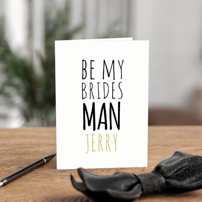 Lustigt, var min Bridesman och Frieri Groomsman Ca Inbjudan (A modern Be My Bridesman folded proposal card with space for a name and greeting inside)