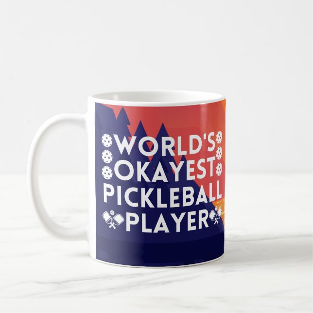 Lustigt världens Okayest Pickleball Player Kaffemugg (Vänster)