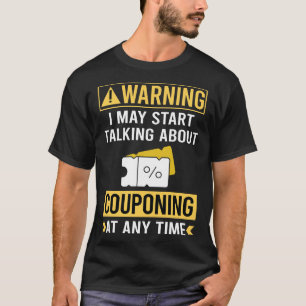 Lustigt varningskomponent för kuponger t shirt