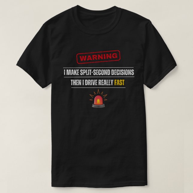 Lustigt varningsmeddelande för snabbkörning med Sj T Shirt (Design framsida)