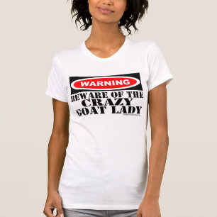 Lustigt varningsskylt för Goat Älskare Crazy Goat Tee
