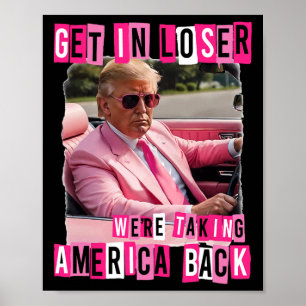 Lustigt, vi tar Amerika tillbaka Trum Poster