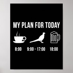Lustigt Vild Pheasant Hunting Hunter min plan för Poster