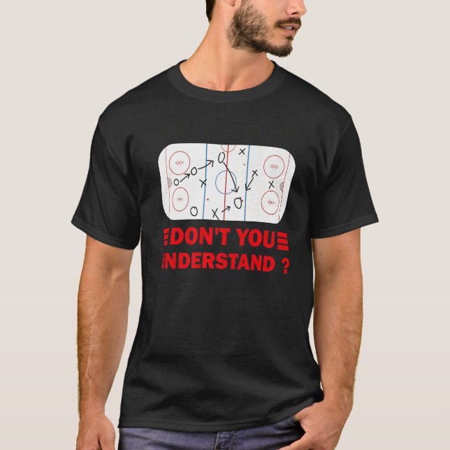 Lustigt vilken del av Hockey du inte förstår Hoc T Shirt (Framsida)