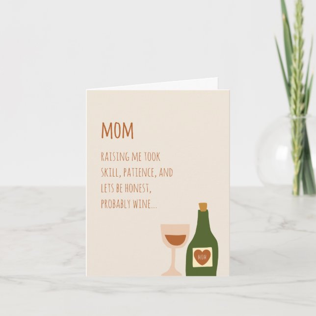 Lustigt, Vin Joke, Witty, Real Talk Card för Mamma Helgkort (Framsida)