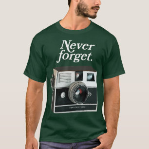 Lustigt Vintage Kamera Glöm aldrig retro-foto T Shirt
