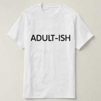 Lustigt Vuxen-ish Tee