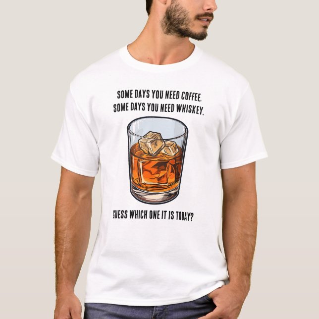 Lustigt Whiskey Tumbler - Kaffe eller Whiskey? T Shirt (Framsida)
