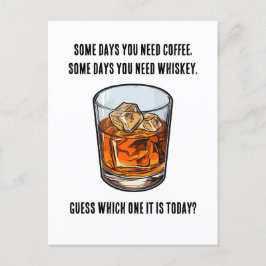 Lustigt Whiskey Tumbler - Kaffe eller Whiskey? Vykort